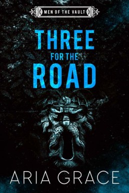 Three For The Road (Men of The Vaul (4399)