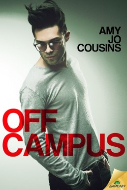 Off Campus  (Bend or Break #1)(13464)