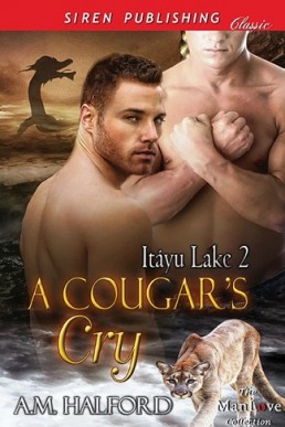 A Cougar's Cry (Itayu Lake 02)