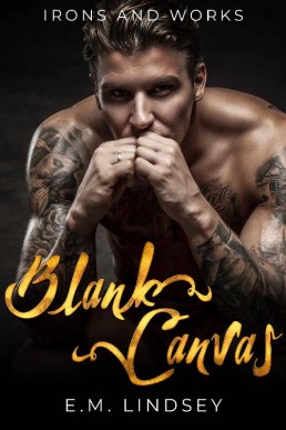 Blank Canvas (Irons and Works Book 2)