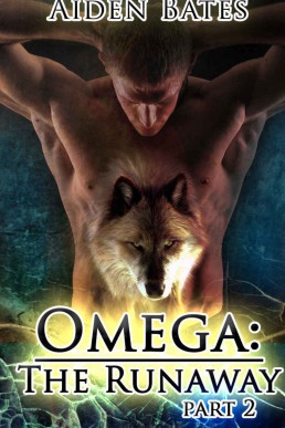 Omega: The Runaway  Part 2 (1564)