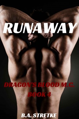 Runaway  (Dragon's Blood M.C. 4)