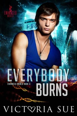 Everybody Burns (Enhanced World Bo (12216)