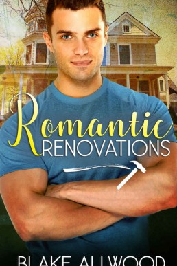 Romantic Renovations (Romantic Book 1)