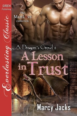 A Lesson in Trust (A Dragon's Growl 8)