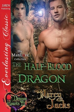 The Half-Blood Dragon [Dragon Hear (10678)