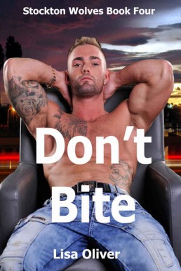 Don't Bite (Stockton Wolves Book 4) (7223)