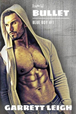 Bullet (Blue Boy #1) 2013/First Edition