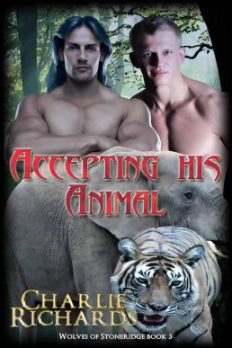 Accepting His Animal (Wolves of Stone Ridge 3)