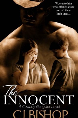 The Innocent  (The Cowboy Gangster #7) (5300)