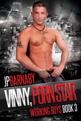 Vinny, Porn Star (Working Boys #3) (8552)