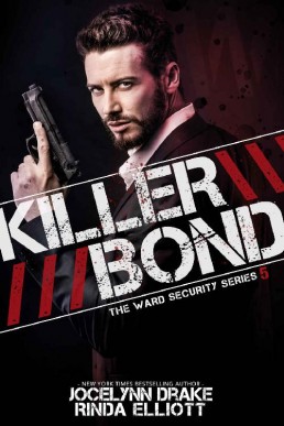 Killer Bond (Ward Security Book 5)