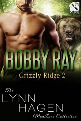 Bobby Ray [Grizzly Ridge 2] (The Ly (7867)