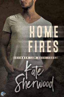 Home Fires (Common Law Book 4)