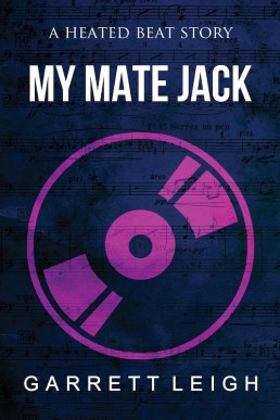 My Mate Jack (Heated Beat #1) (6154)