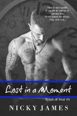 Lost in a Moment (Trials of Fear Book 5)