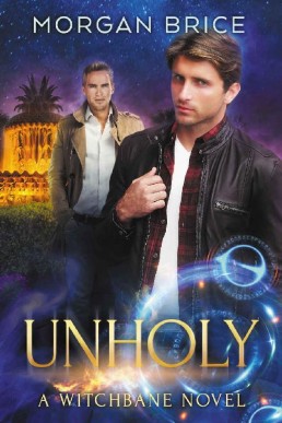 Unholy_ A Witchbane Novel #5 (12341)