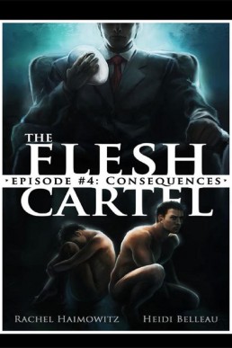 The Flesh Cartel - Episode #4_ Con (11562)