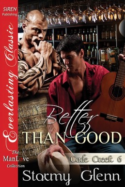 Better Than Good [Cade Creek 6]