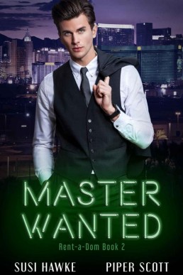 Master Wanted (Rent-a-Dom Book 2) (12661)