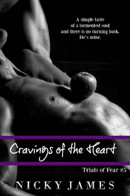 Cravings of the Heart (Trials of Fear #5)