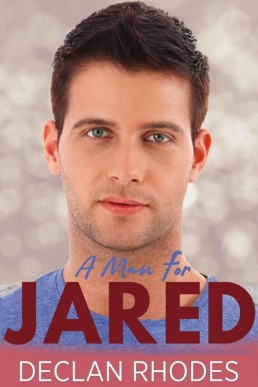 A Man for Jared (Sanderson Brothers 2)