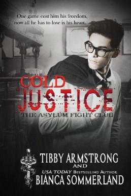 Cold Justice (Asylum Fight Club 4) (10479)