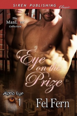 Eye on the Prize [Alpha Eye 1] (Sir (3262)