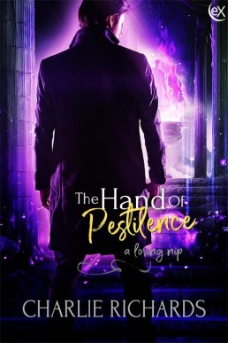 The Hand of Pestilence (A Loving Nip Book 22)