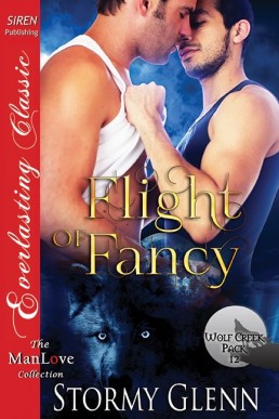 Flight of Fancy [Wolf Creek Pack 1 (12536)