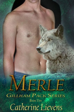 Merle (Gillham Pack #10)