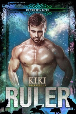 Ruler (Wolves of Royal Paynes #2)