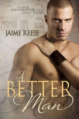 Men of Halfway House 01 - A Better (8867)