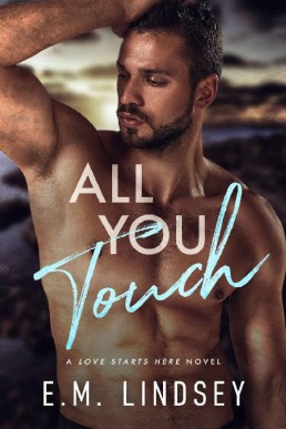 All You Touch (Love Starts Here Boo (4951)