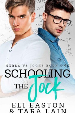 Schooling the Jock (Nerds vs Jocks #1)