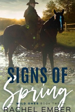 Signs of Spring (Wild Ones 2)