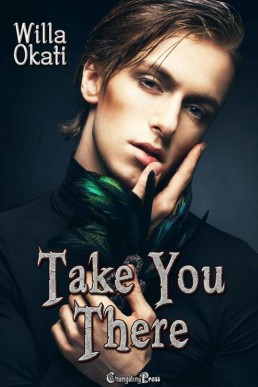 Take You There (Second Chance Omeg (14480)