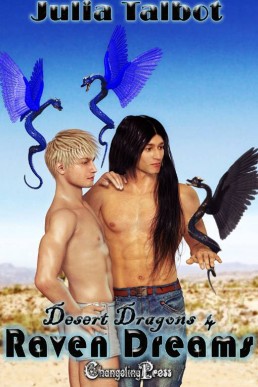 Raven Dreams (Desert Dragons 4) (8315)