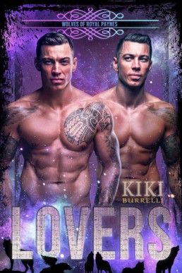 Lovers (Wolves of Royal Paynes #3)