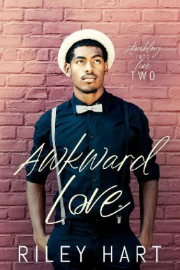 Awkward Love (Stumbling into Love 2)