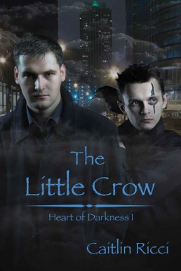 The Little Crow (Heart of Darkness 1)