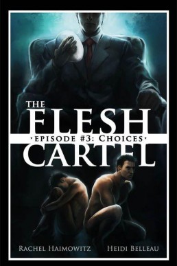 The Flesh Cartel #3_ Choices (11563)