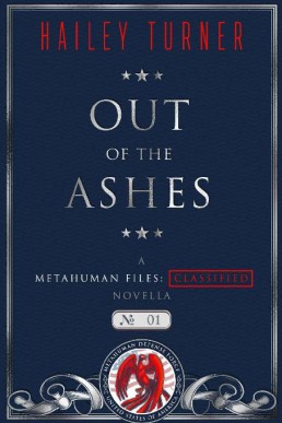 Out of the Ashes (Metahuman Files #4.5)