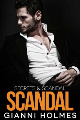 Scandal (Secrets & Scandal Duology #2)