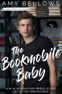 The Bookmobile Baby (Nerds Who Knot 2)