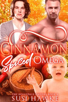 Cinnamon Spiced Omega (The Hollydale Omegas 02)