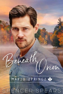 Beneath Orion (Maple Springs Book (13201)