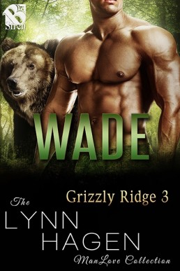 Wade [Grizzly Ridge 3] (The Lynn Ha (7868)