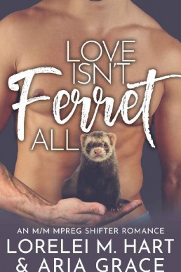 Love Isn't Ferret All (River's Edge Shifters #6)