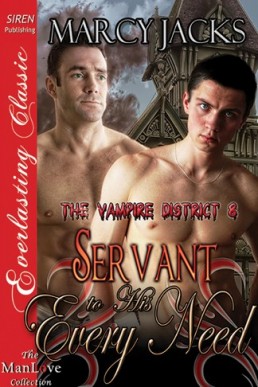 Servant to His Every Need [The Vam (10829)